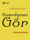 Guardsman of Gor (eBook): Gor Series, Book 16